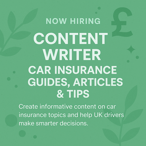 Content Writer – Car Insurance Guides, Articles & Tips (UK Market)